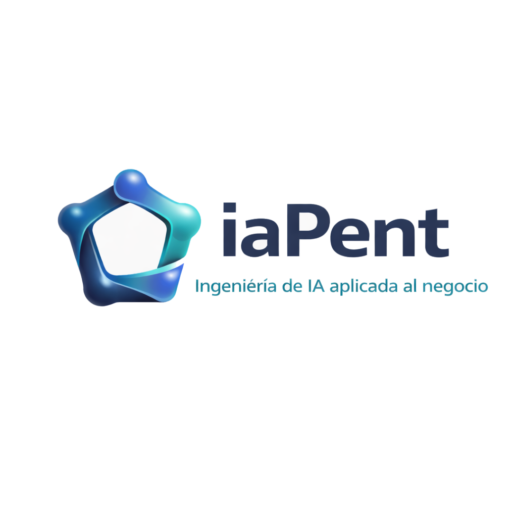iaPent — Ingeniería de IA aplicada al negocio